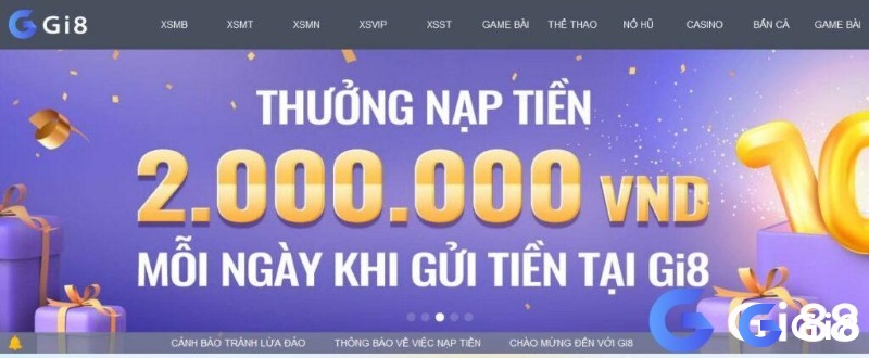 Nhà cái Gi8 cung cấp sảnh cược lô đề với ưu đãi khi nạp lên đến 2 triệu