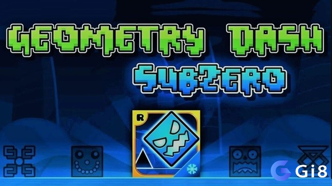 Game Geometry Dash SubZero miễn phí trên nền tảng Android, iOS, Windows 10