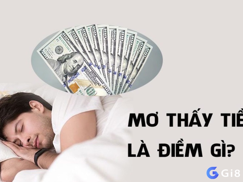 Tìm hiểu về những điềm báo của giấc mơ thấy tiền cho anh em nhé