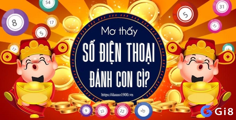 Thấy số đánh đề là số điện thoại trong mơ là sự cần kết nối với ai đó trong đời sống